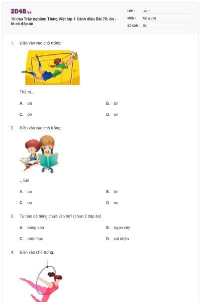 10 câu Trắc nghiệm Tiếng Việt lớp 1 Cánh diều Bài 70: ôn - ôt có đáp án