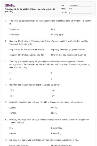 Tổng hợp đề thi thử Vật Lí 2020 cực hay có lời giải chi tiết (đề số 5)