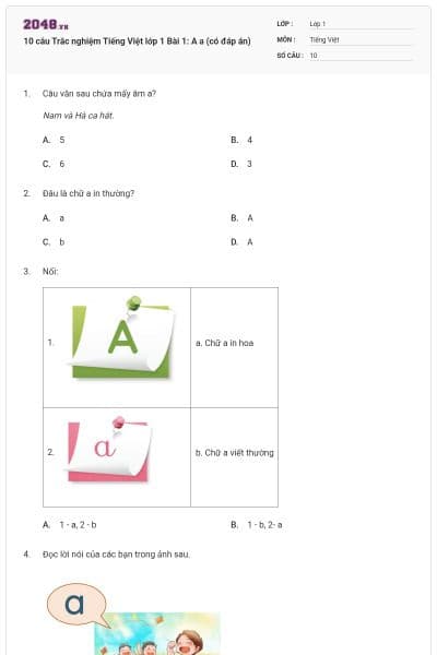 10 câu Trắc nghiệm Tiếng Việt lớp 1 Bài 1: A a (có đáp án)