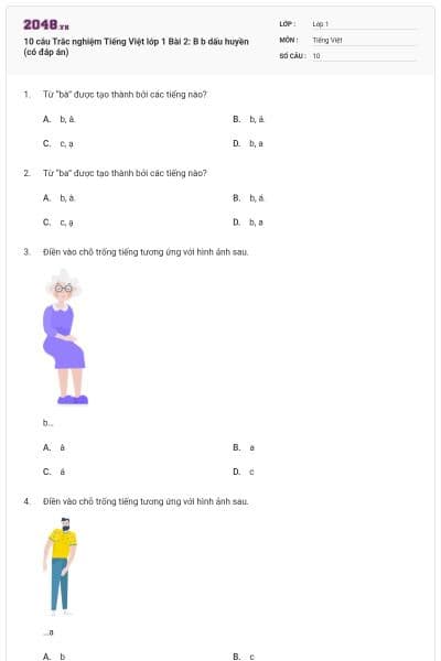 10 câu Trắc nghiệm Tiếng Việt lớp 1 Bài 2: B b dấu huyền (có đáp án)