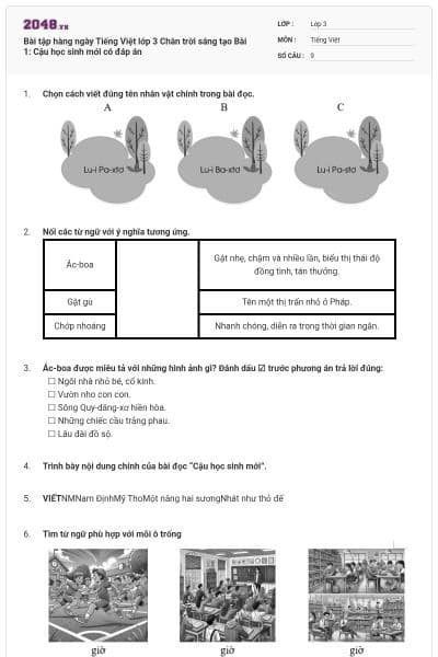 Bài tập hàng ngày Tiếng Việt lớp 3 Chân trời sáng tạo Bài 1: Cậu học sinh mới có đáp án
