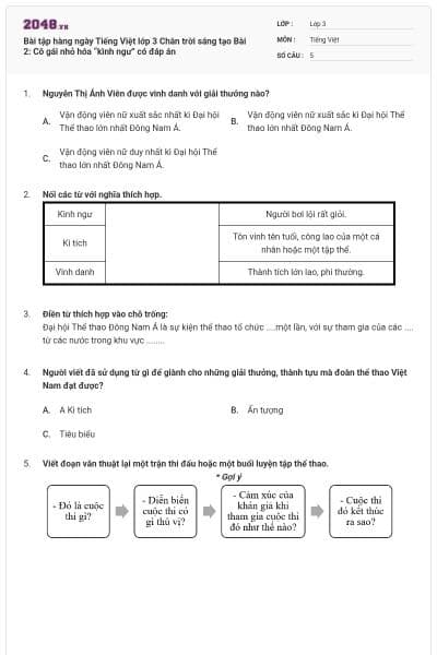 Bài tập hàng ngày Tiếng Việt lớp 3 Chân trời sáng tạo Bài 2: Cô gái nhỏ hóa “kình ngư” có đáp án