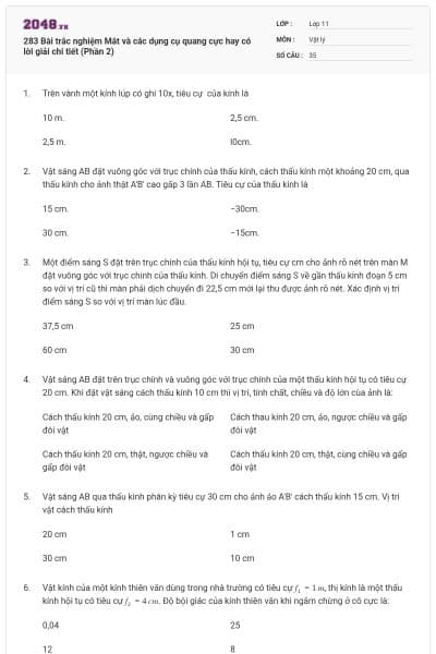 283 Bài trắc nghiệm Mắt và các dụng cụ quang cực hay có lời giải chi tiết (Phần 2)