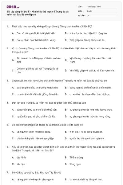 Bài tập tổng ôn Địa lí - Khai thác thế mạnh ở Trung du và miền núi Bắc Bộ có đáp án