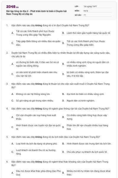 Bài tập tổng ôn Địa lí - Phát triển kinh tế biển ở Duyên hải Nam Trung Bộ có đáp án