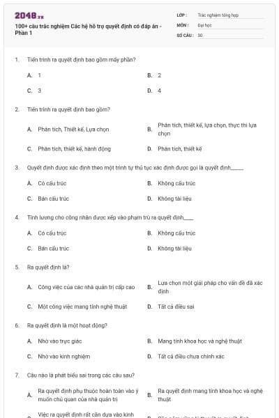 100+ câu trắc nghiệm Các hệ hỗ trợ quyết định có đáp án - Phần 1