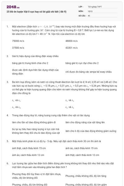 25 Đề ôn luyện Vật lí cực hay có lời giải chi tiết ( Đề 9)