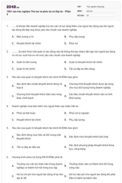 100+ câu trắc nghiệm Thù lao và phúc lợi có đáp án - Phần 4