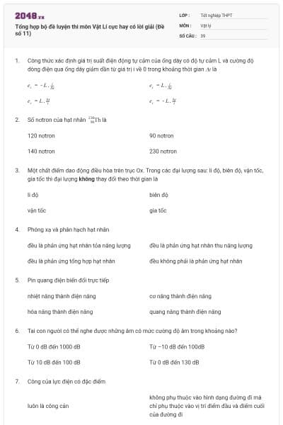 Tổng hợp bộ đề luyện thi môn Vật Lí cực hay có lời giải (Đề số 11)