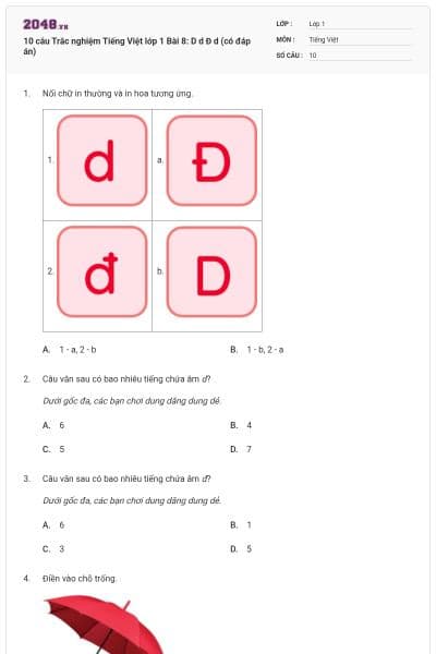 10 câu Trắc nghiệm Tiếng Việt lớp 1 Bài 8: D d Đ d (có đáp án)