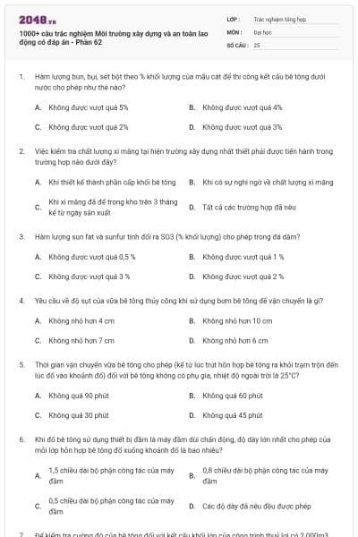 1000+ câu trắc nghiệm Môi trường xây dựng và an toàn lao động có đáp án - Phần 62