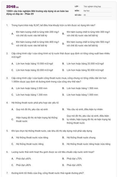 1000+ câu trắc nghiệm Môi trường xây dựng và an toàn lao động có đáp án - Phần 89