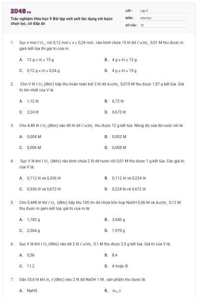 Trắc nghiệm Hóa học 9 Bài tập oxit axit tác dụng với bazo chọn lọc, có đáp án