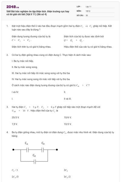 568 Bài trắc nghiệm ôn tập Điện tích. Điện trường cực hay có lời giải chi tiết (Vật lí 11) (Đề số 4)