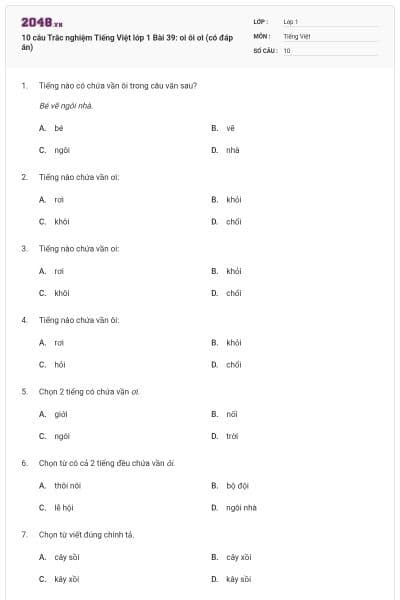 10 câu Trắc nghiệm Tiếng Việt lớp 1 Bài 39: oi ôi ơi (có đáp án)