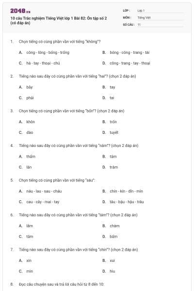 10 câu Trắc nghiệm Tiếng Việt lớp 1 Bài 82: Ôn tập số 2 (có đáp án)