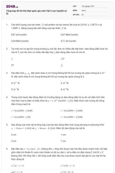 Tổng hợp đề thi thử thpt quốc gia môn Vật lí cực hay(đề số 8)