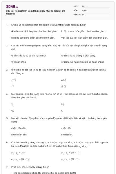 209 Bài trắc nghiệm Dao động cơ hay nhất có lời giải chi tiết (P2)