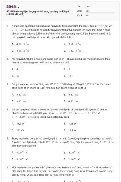 433 Bài trắc nghiệm Lượng tử ánh sáng cực hay có lời giải chi tiết (đề số 8)