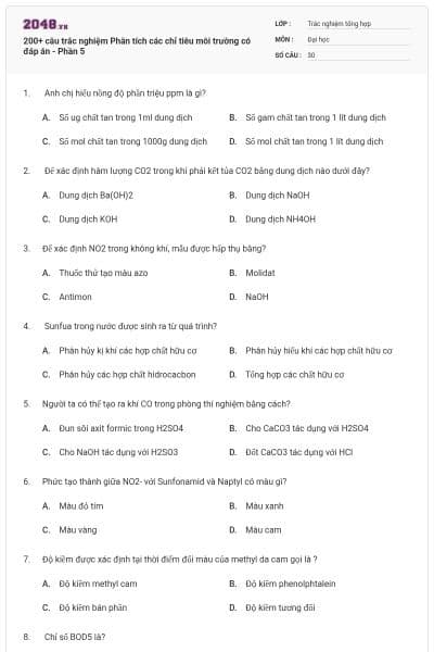 200+ câu trắc nghiệm Phân tích các chỉ tiêu môi trường có đáp án - Phần 5
