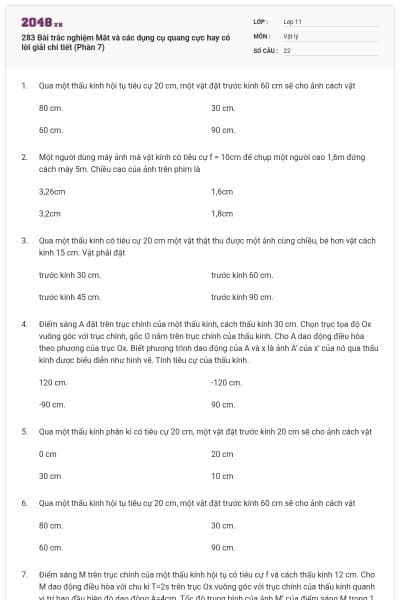 283 Bài trắc nghiệm Mắt và các dụng cụ quang cực hay có lời giải chi tiết (Phần 7)
