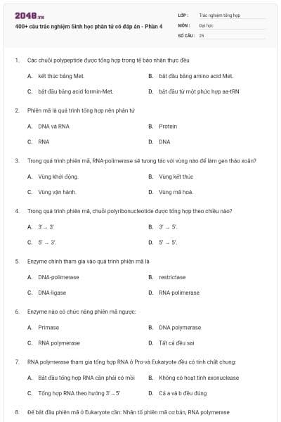 400+ câu trắc nghiệm Sinh học phân tử có đáp án - Phần 4