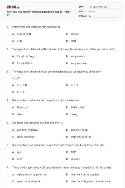 400+ câu trắc nghiệm Sinh học phân tử có đáp án - Phần 14