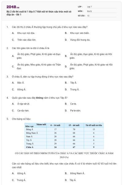 Bộ 2 đề thi cuối kì 1 Địa lí 7 Kết nối tri thức cấu trúc mới có đáp án - Đề 1