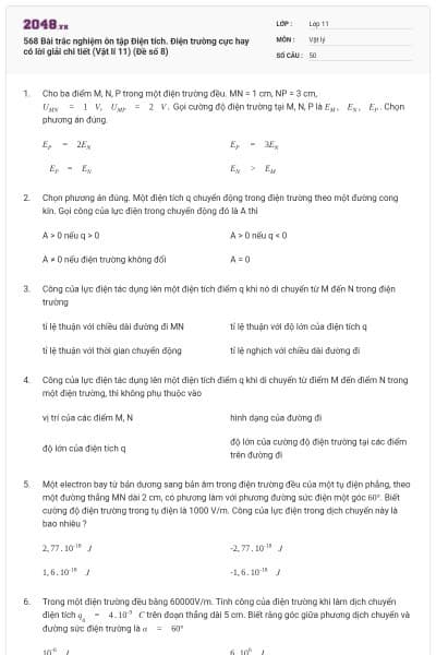 568 Bài trắc nghiệm ôn tập Điện tích. Điện trường cực hay có lời giải chi tiết (Vật lí 11) (Đề số 8)