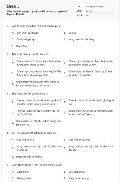 800+ câu trắc nghiệm Lý luận cơ bản Y học cổ truyền có đáp án - Phần 8