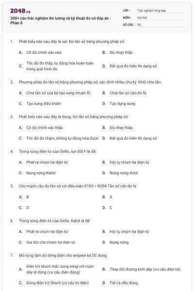 300+ câu trắc nghiệm Đo lường và kỹ thuật đo có đáp án - Phần 6