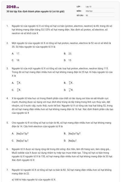 30 bài tập Xác định thành phần nguyên tử (có lời giải)