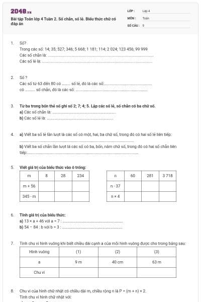 Bài tập Toán lớp 4 Tuần 2. Số chẵn, số lẻ. Biểu thức chữ có đáp án