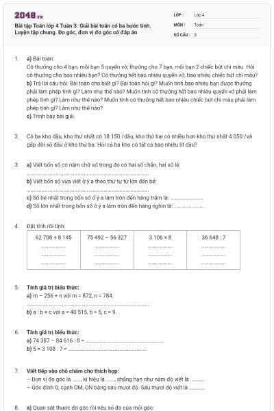 Bài tập Toán lớp 4 Tuần 3. Giải bài toán có ba bước tính. Luyện tập chung. Đo góc, đơn vị đo góc có đáp án