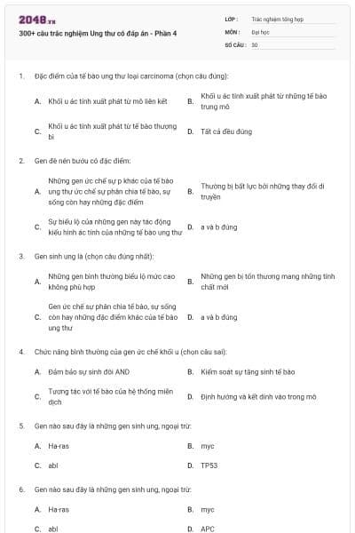 300+ câu trắc nghiệm Ung thư có đáp án - Phần 4