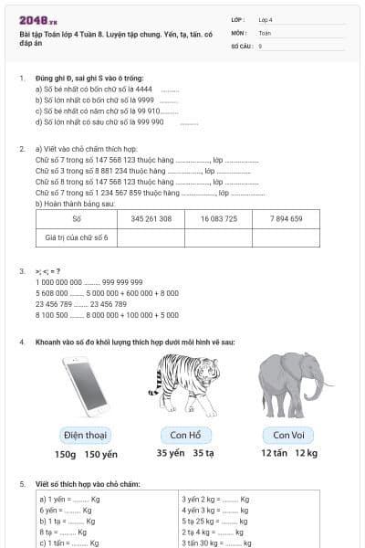 Bài tập Toán lớp 4 Tuần 8. Luyện tập chung. Yến, tạ, tấn. có đáp án
