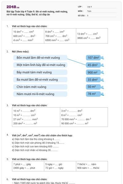 Bài tập Toán lớp 4 Tuần 9. Đề-xi-mét vuông, mét vuông, mi-li-mét vuông. Giây, thế kỉ. có đáp án