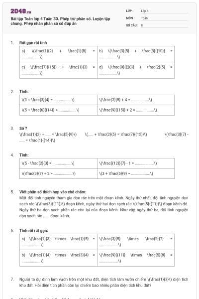 Bài tập Toán lớp 4 Tuần 30. Phép trừ phân số. Luyện tập chung. Phép nhân phân số có đáp án