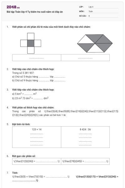 Bài tập Toán lớp 4 Tự kiểm tra cuối năm có đáp án