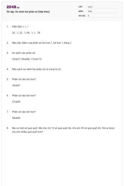 Ôn tập: So sánh hai phân số (tiếp theo)