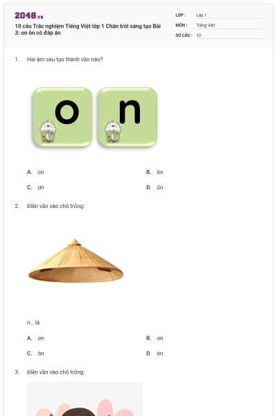 10 câu Trắc nghiệm Tiếng Việt lớp 1 Chân trời sáng tạo Bài 3: on ôn có đáp án