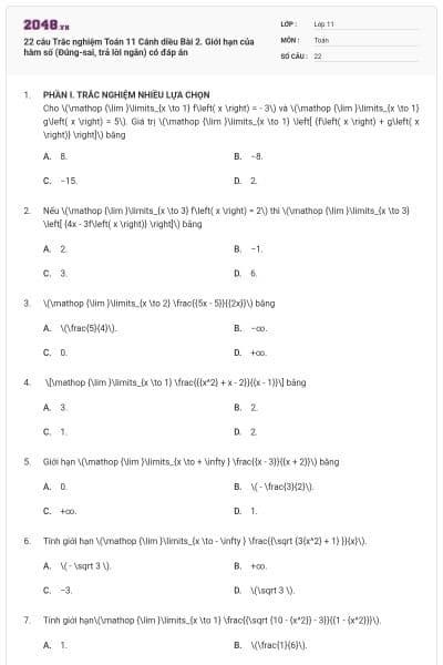 22 câu Trắc nghiệm Toán 11 Cánh diều Bài 2. Giới hạn của hàm số (Đúng-sai, trả lời ngắn) có đáp án