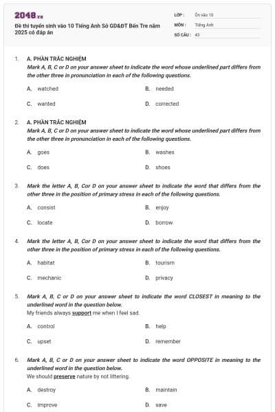 Đề thi tuyển sinh vào 10 Tiếng Anh Sở GD&ĐT Bến Tre năm 2025 có đáp án