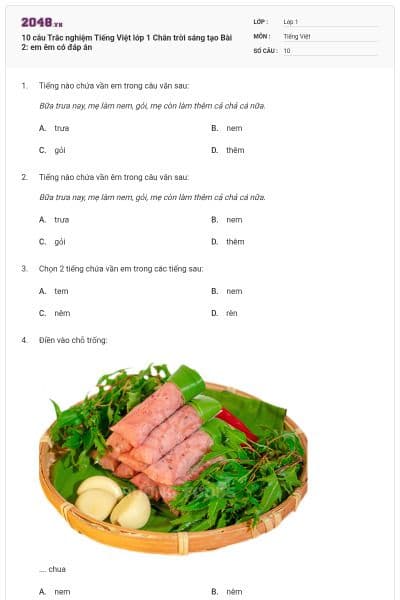 10 câu Trắc nghiệm Tiếng Việt lớp 1 Chân trời sáng tạo Bài 2: em êm có đáp án