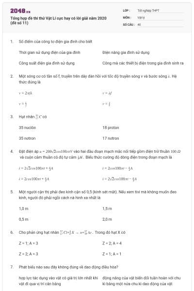 Tổng hợp đề thi thử Vật Lí cực hay có lời giải năm 2020 (đề số 11)