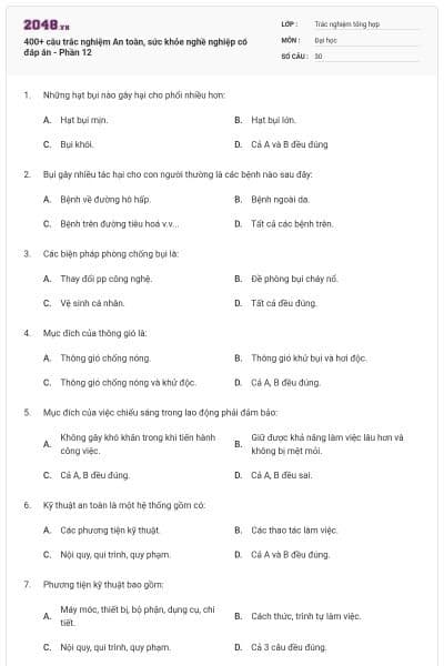400+ câu trắc nghiệm An toàn, sức khỏe nghề nghiệp có đáp án - Phần 12