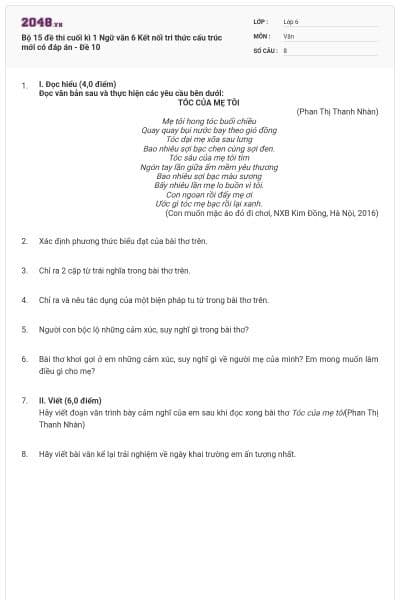 Bộ 15 đề thi cuối kì 1 Ngữ văn 6 Kết nối tri thức cấu trúc mới có đáp án - Đề 10