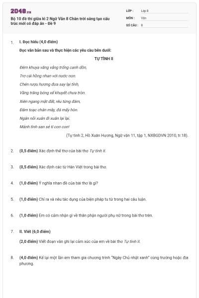 Bộ 10 đề thi giữa kì 2 Ngữ Văn 8 Chân trời sáng tạo cấu trúc mới có đáp án - Đề 9