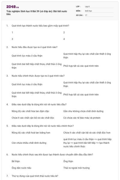 Trắc nghiệm Sinh học 8 Bài 39 (có đáp án): Bài tiết nước tiểu