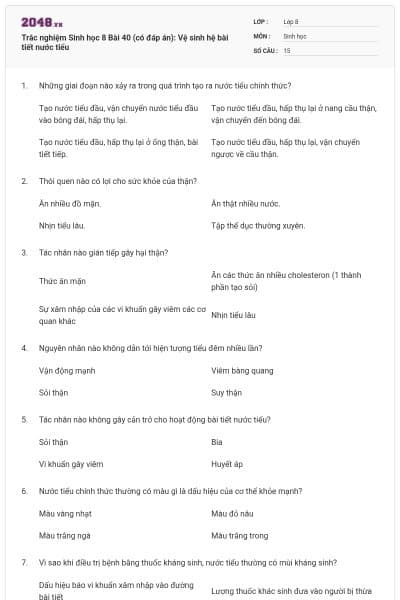 Trắc nghiệm Sinh học 8 Bài 40 (có đáp án): Vệ sinh hệ bài tiết nước tiểu